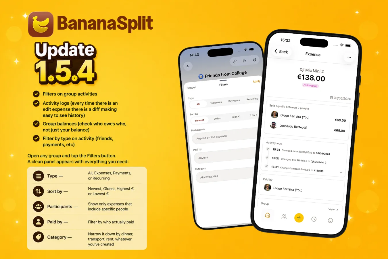 Capa da atualização BananaSplit 1.5.4: gráfico promocional amarelo vibrante com dois mockups de iPhone mostrando o novo painel de filtros de atividade do grupo e os logs detalhados de atividade de gastos, mais lista de recursos de filtros, ordenação, saldos e transparência