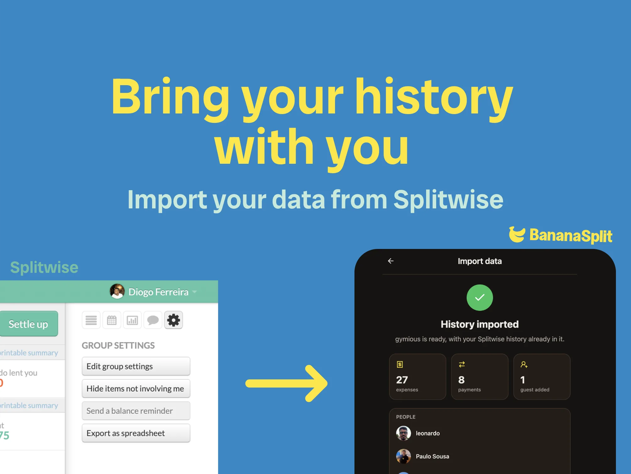 Gráfico Trae tu historial contigo mostrando una exportación de Splitwise que pasa a una pantalla de éxito de importación en BananaSplit